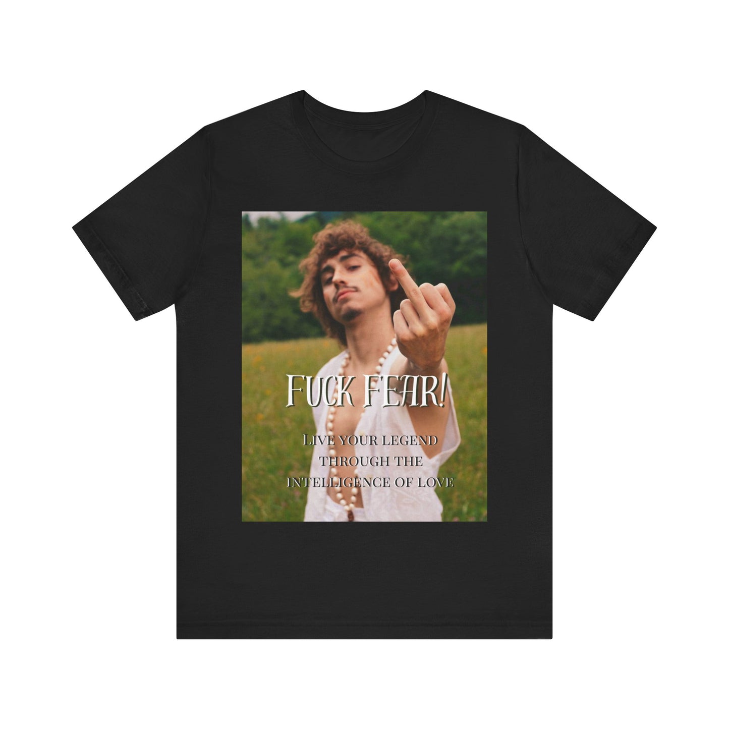 Fuck Fear! Unisex Jersey Short Sleeve Tee